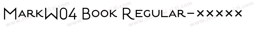 MarkW04 Book Regular字体转换